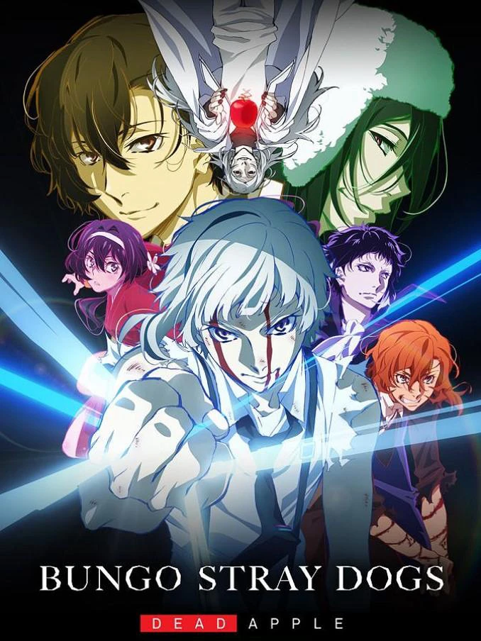 Phim Bungou Stray Dogs: Dead Apple - 文豪ストレイドッグス DEAD APPLE (2018)