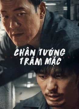 Phim Chân Tướng Trầm Mặc - The Long Night (2020)