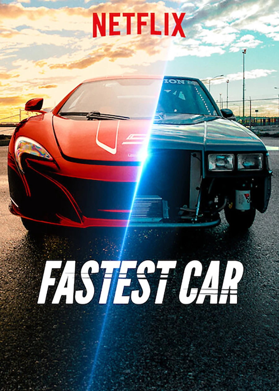 Phim Chiếc xe hơi nhanh nhất (Phần 2) - Fastest Car (Season 2) (2019)