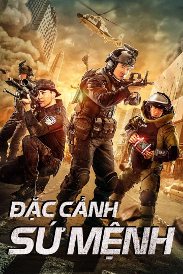 Phim Đặc Cảnh Sứ Mệnh - Swat Duty: City Crisis (2020)