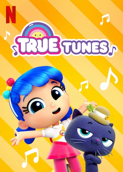 Phim Giai điệu của True - True Tunes (2019)