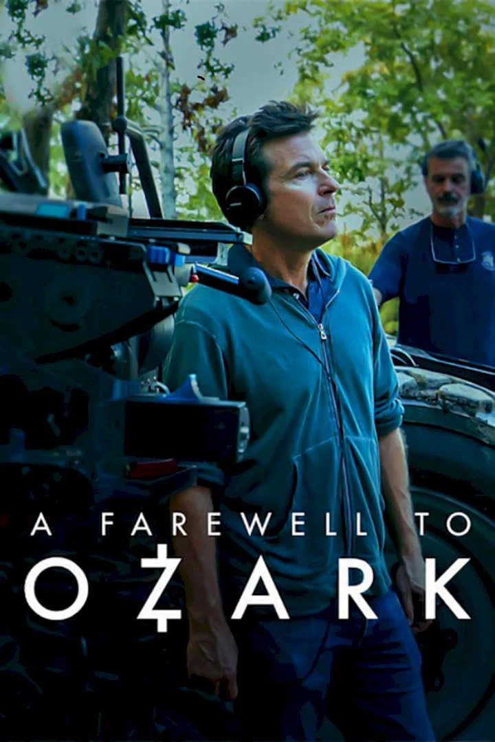 Phim Lời tạm biệt Ozark - A Farewell to Ozark (2022)