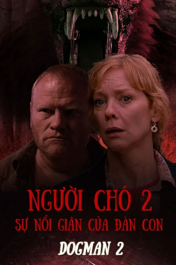 Phim Người Chó 2: Sự Nổi Giận Của Đàn Con - Dogman 2 (2013)