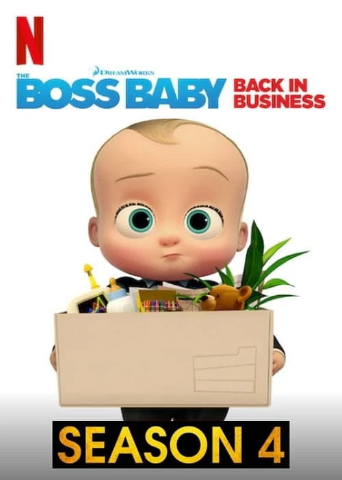 Phim Nhóc trùm: Đi làm lại (Phần 4) - The Boss Baby: Back in Business (Season 4) (2020)