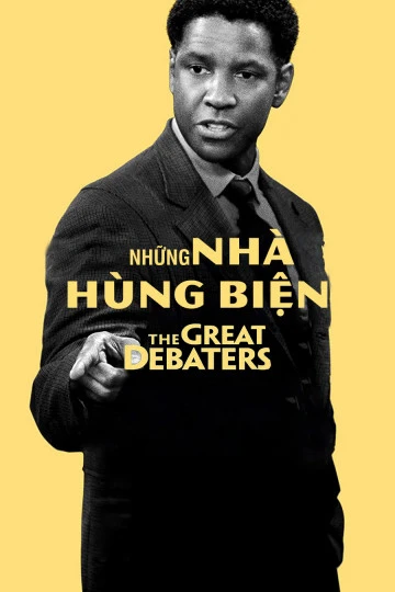 Phim Những Nhà Hùng Biện - The Great Debaters (2007)