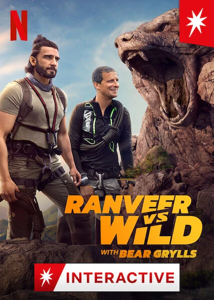 Phim Ranveer và Bear Grylls đối đầu với thiên nhiên - Ranveer vs Wild with Bear Grylls (2022)