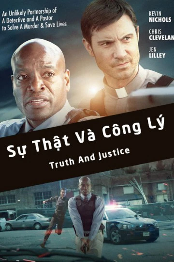 Phim Sự Thật Và Công Lý - Truth And Justice (2016)