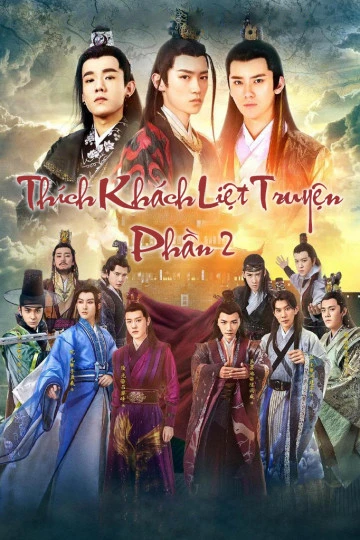 Phim Thích Khách Liệt Truyện 2 - Men With Sword 2 (2017)