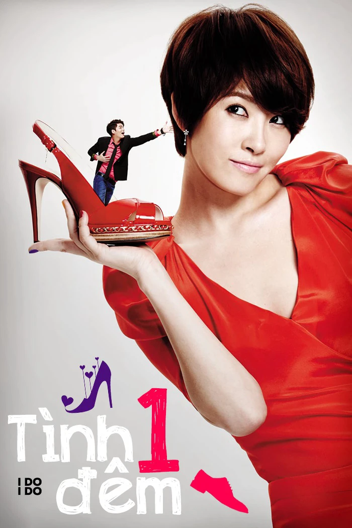 Phim Tình Một Đêm - I Do, I Do (2012)