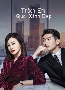 Phim Trách Em Quá Xinh Đẹp - We Are All Alone (2020)