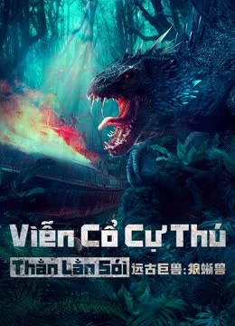 Phim Viễn Cổ Cự Thú: Thằn Lằn Sói - Ancient beast:Inostrancevia (2023)