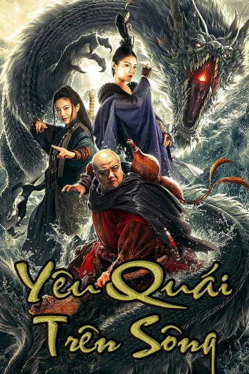 Phim Yêu Quái Trên Sông - The River Monster (2019)